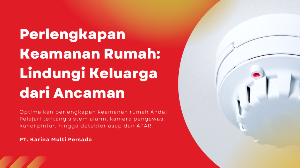 perlengkapan keamanan rumah