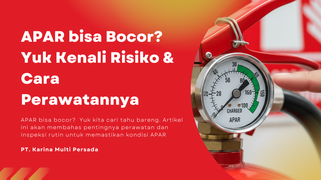 apar bisa bocor