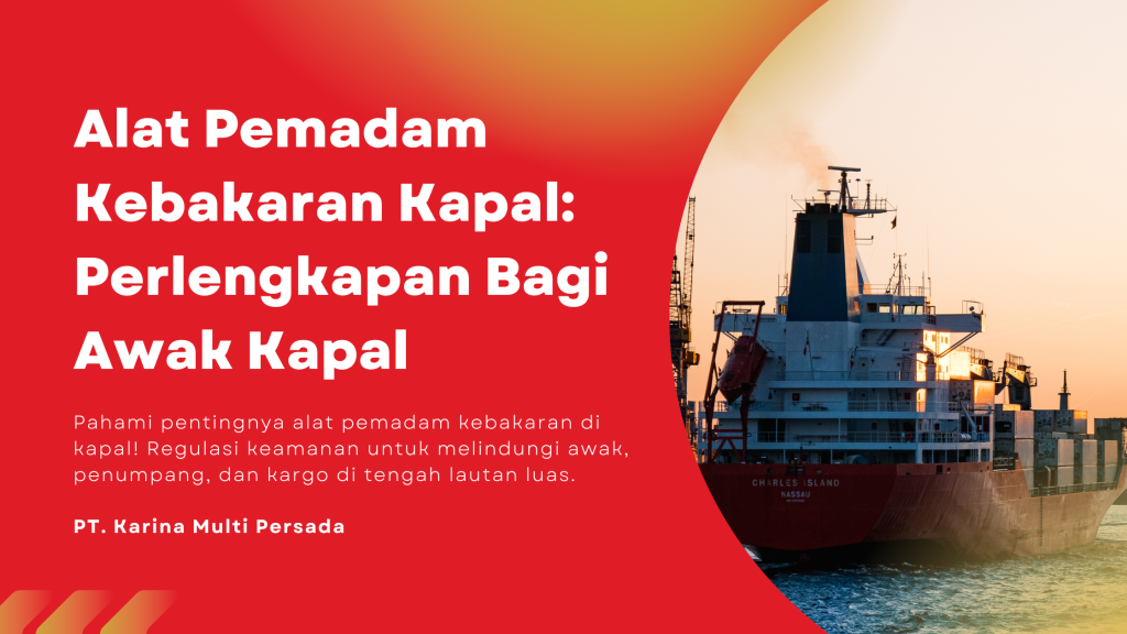 alat pemadam kebakaran kapal