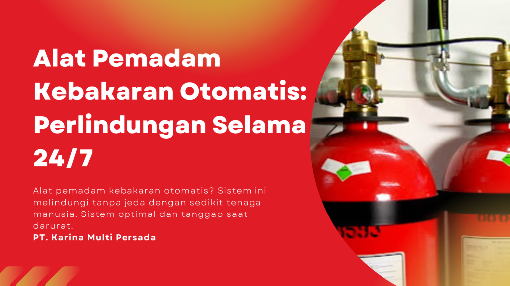 alat pemadam kebakaran otomatis