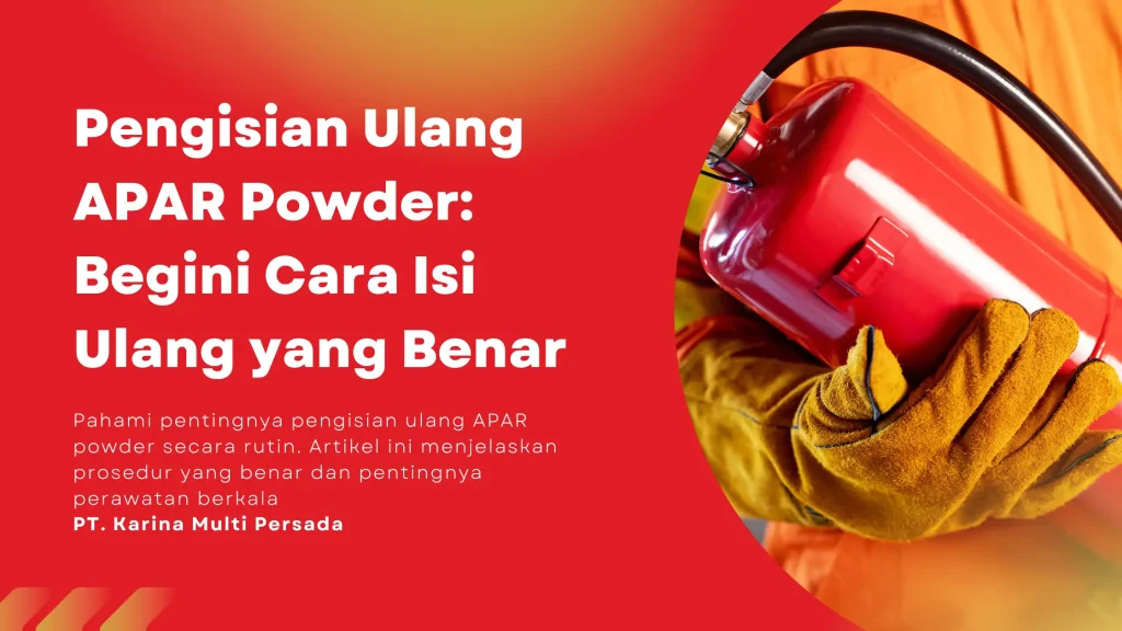 pengisian ulang apar powder