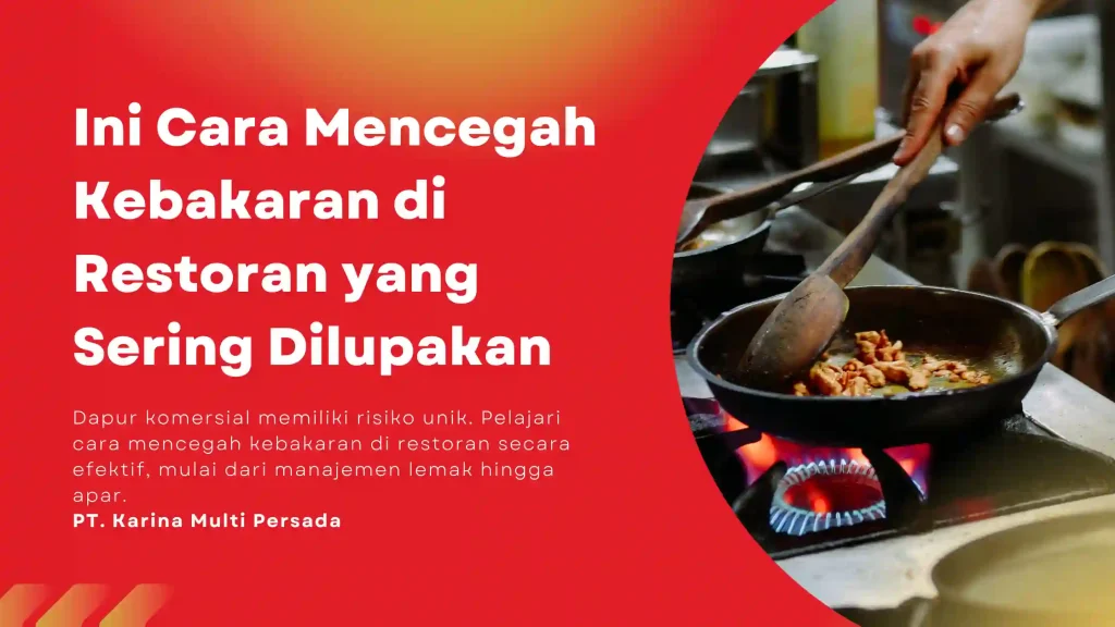 cara mencegah kebakaran di restoran