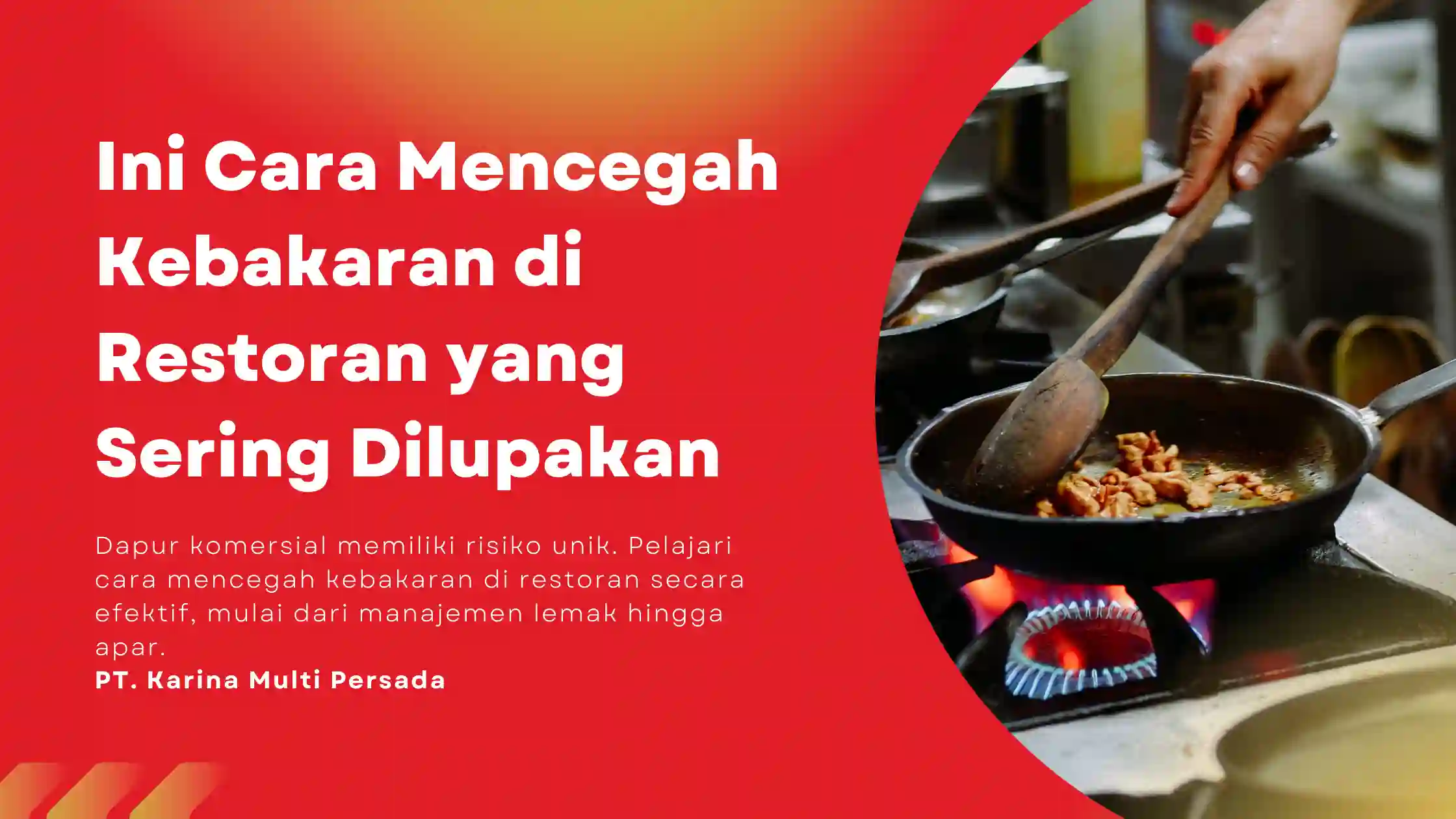 cara mencegah kebakaran di restoran