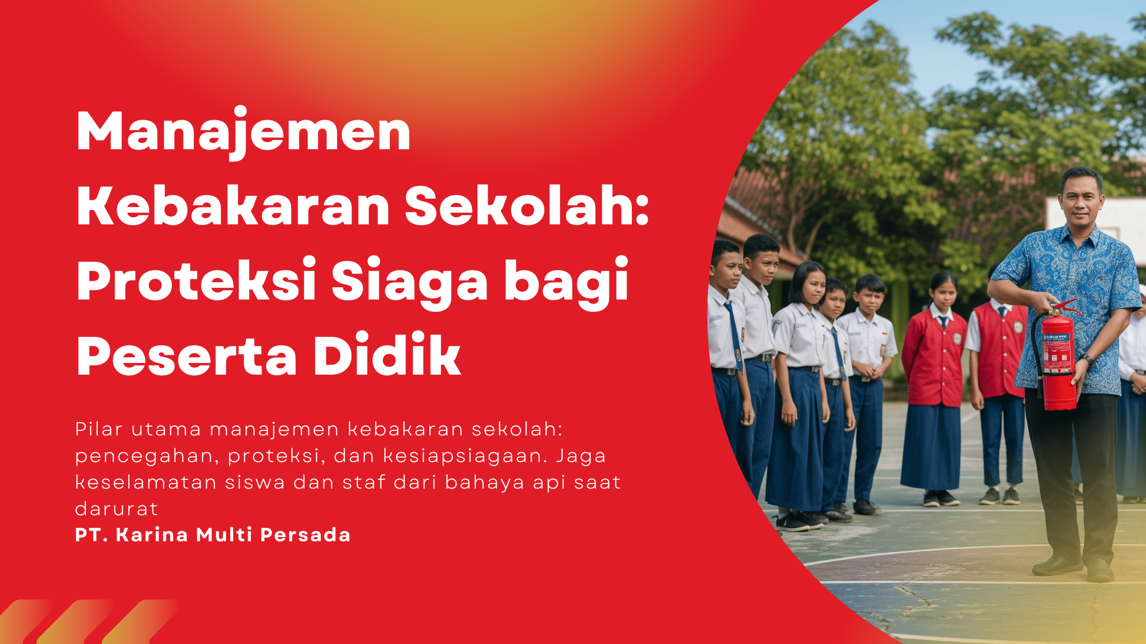 manajemen kebakaran sekolah