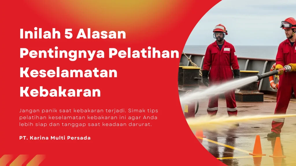 pelatihan keselamatan kebakaran