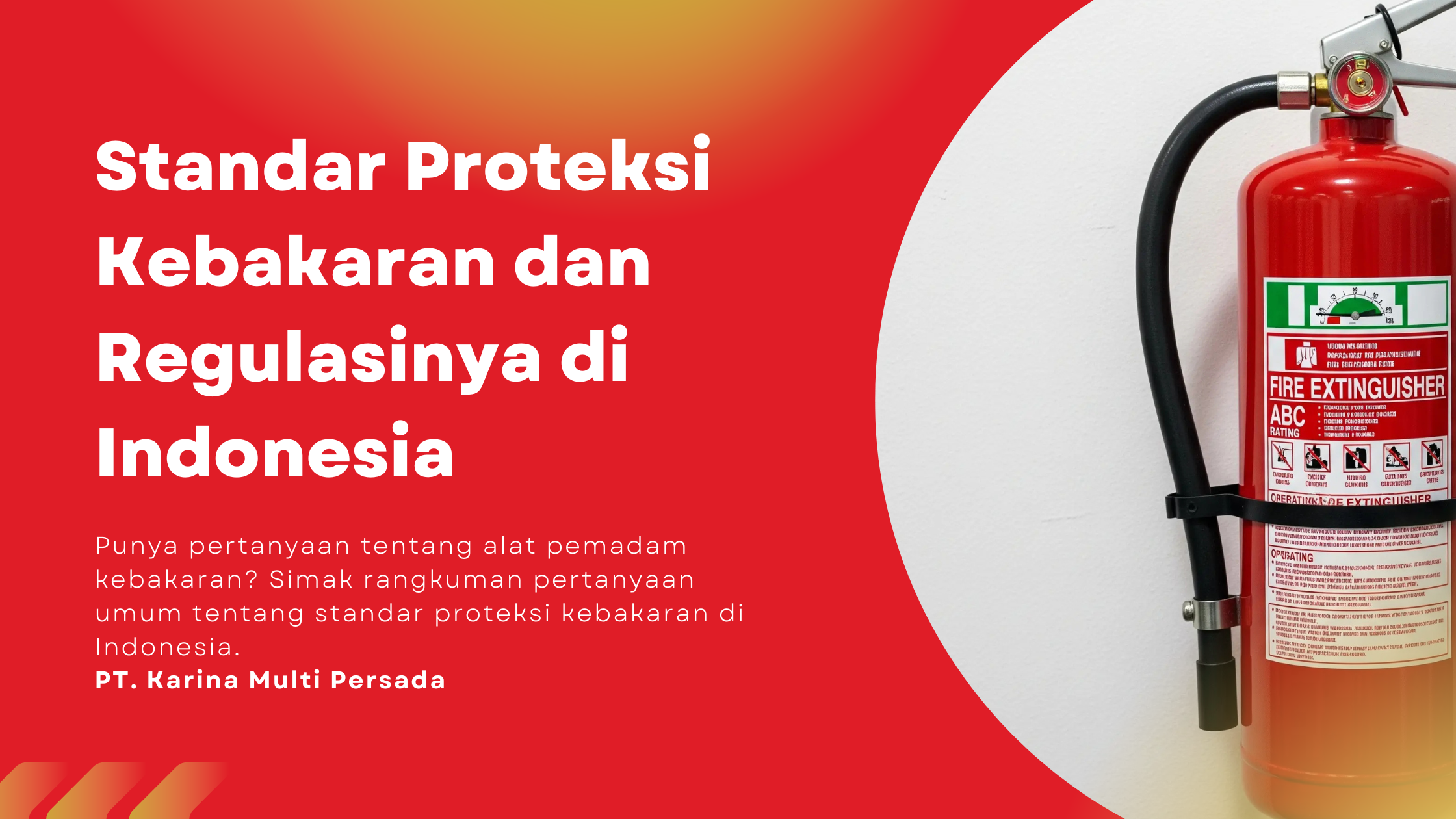 standar proteksi kebakaran di indonesia
